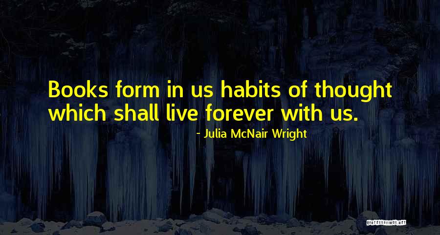 Mcnair Quotes By Julia McNair Wright