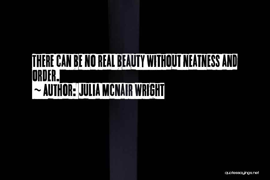 Mcnair Quotes By Julia McNair Wright