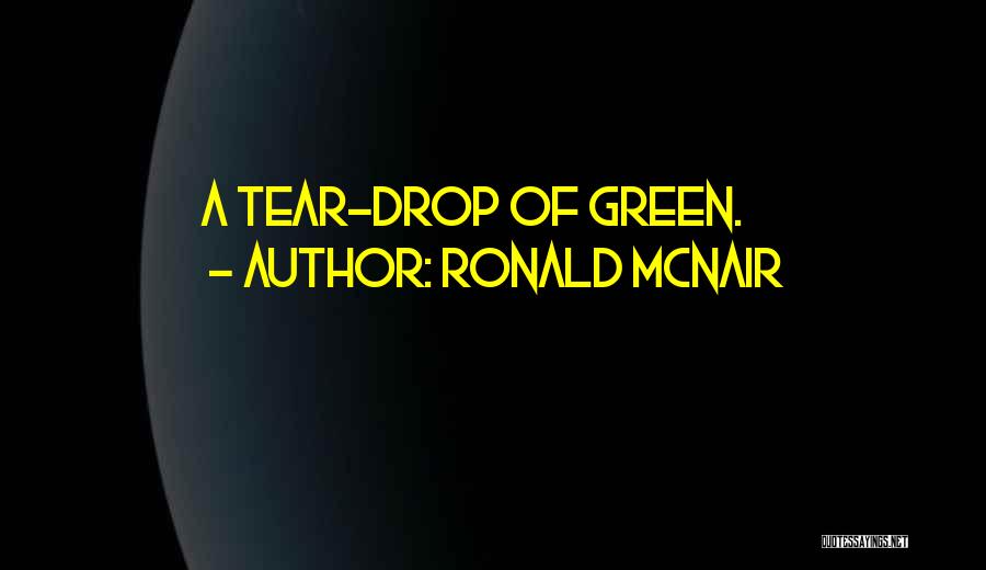 Mcnair Quotes By Ronald McNair