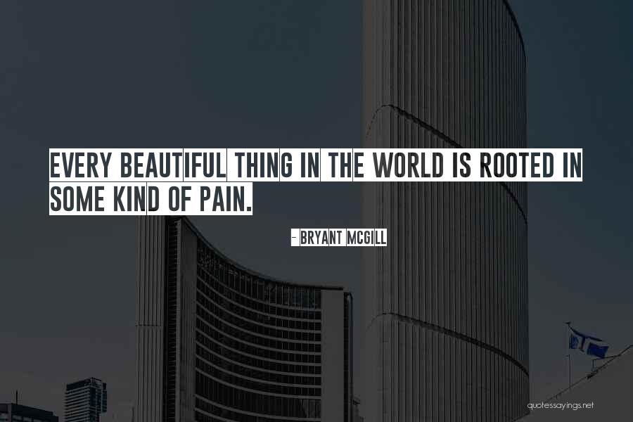 Mcnallys Restaurant Quotes By Bryant McGill Mcnallys Restaurant Quotes By Bryant McGill