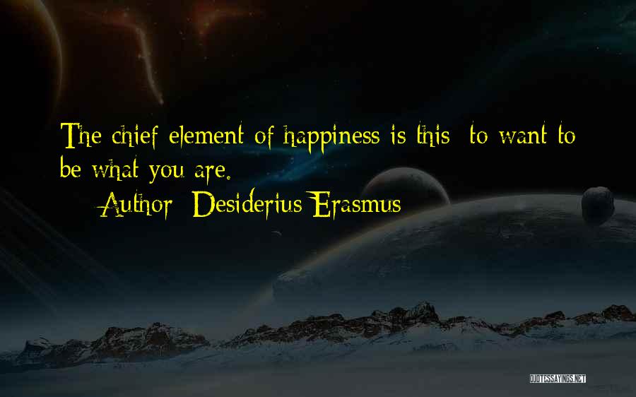 Mcnary Dam Quotes By Desiderius Erasmus