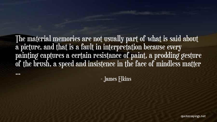 Mcnastys Adams Quotes By James Elkins Mcnastys Adams Quotes By James Elkins