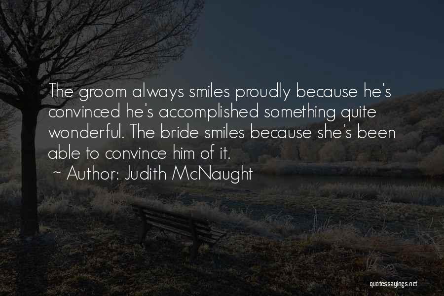 Mcnaught Quotes By Judith McNaught