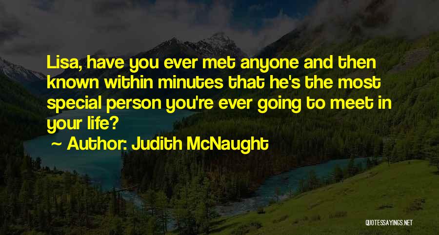 Mcnaught Quotes By Judith McNaught