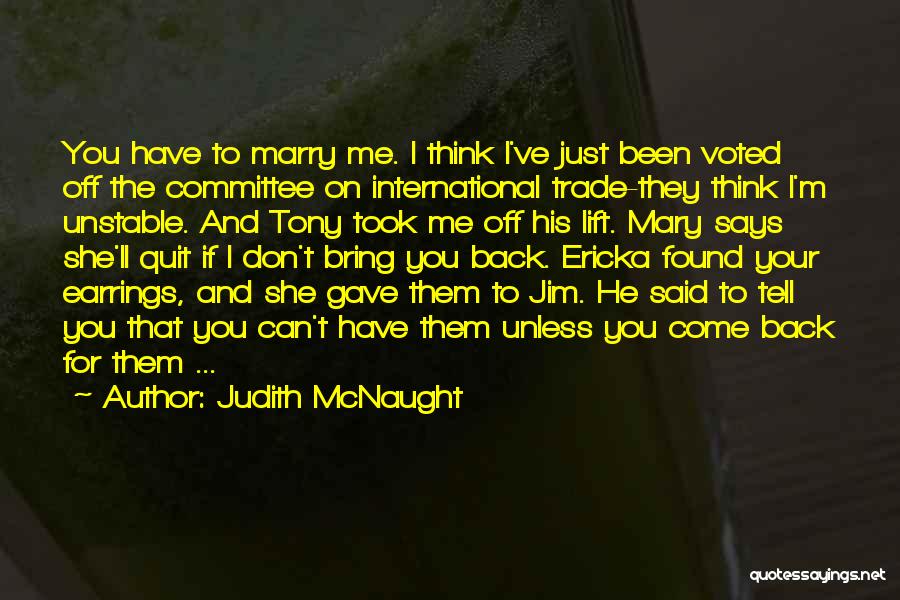 Mcnaught Quotes By Judith McNaught