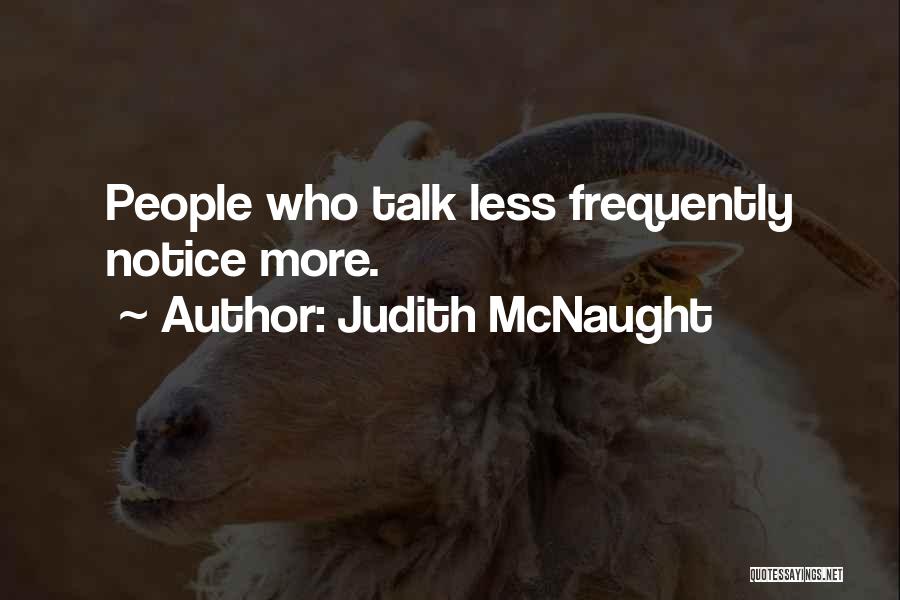 Mcnaught Quotes By Judith McNaught