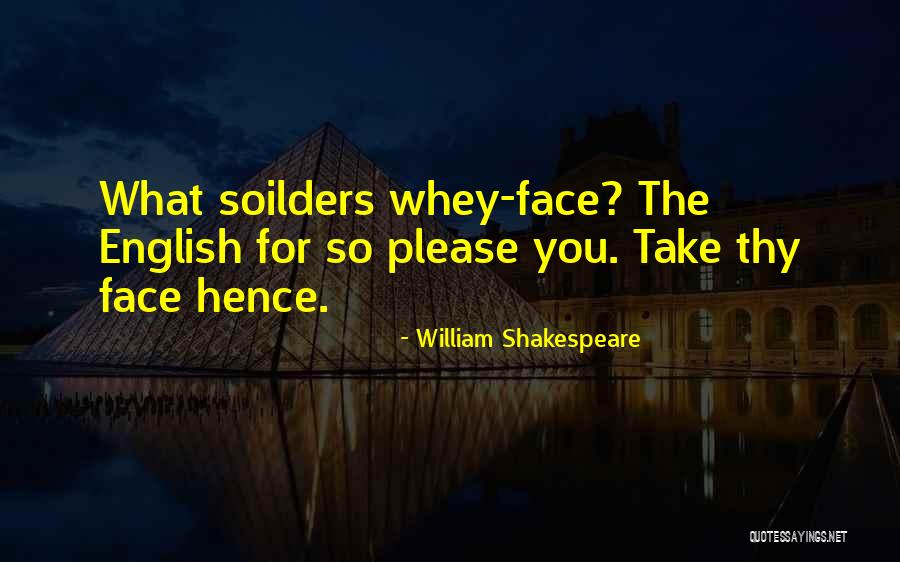 Mcnearney Schmidt Quotes By William Shakespeare Mcnearney Schmidt Quotes By William Shakespeare