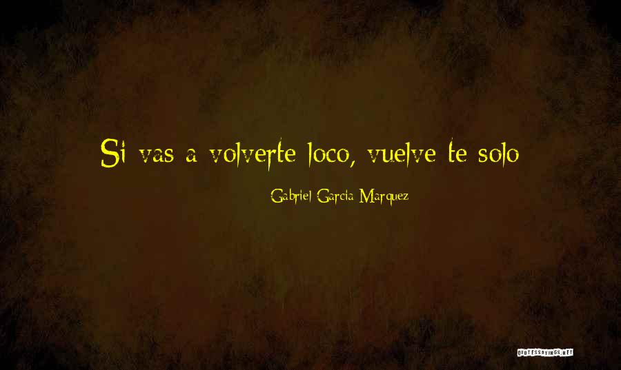 Mcneeley Family Physicians Quotes By Gabriel Garcia Marquez Mcneeley Family Physicians Quotes By Gabriel Garcia Marquez