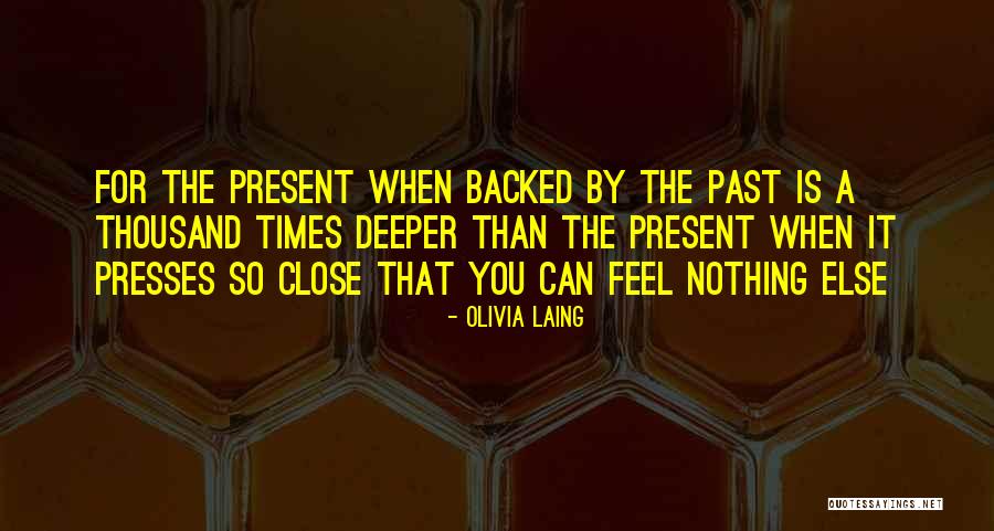 Mcneice Wheeler Quotes By Olivia Laing Mcneice Wheeler Quotes By Olivia Laing