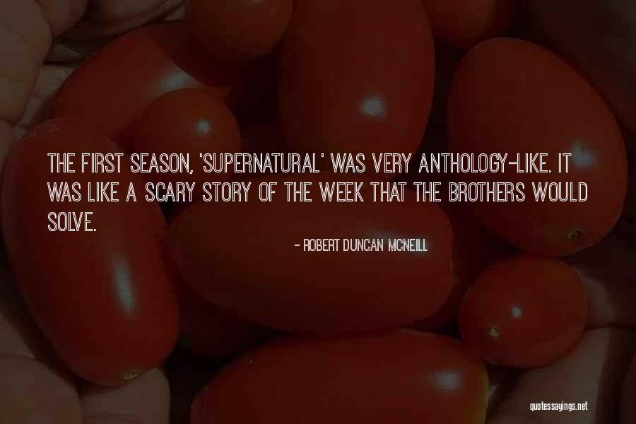 Mcneill Quotes By Robert Duncan McNeill Mcneill Quotes By Robert Duncan McNeill