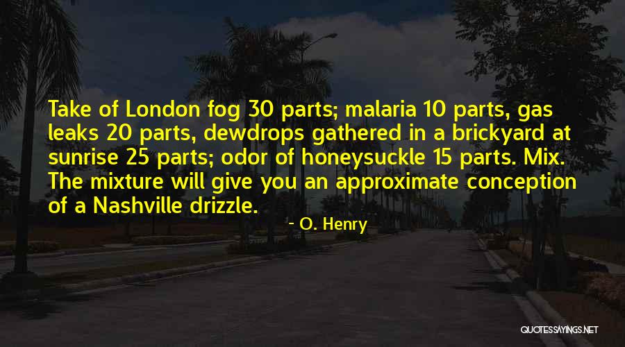 Mcnicoll Scarborough Quotes By O. Henry Mcnicoll Scarborough Quotes By O. Henry