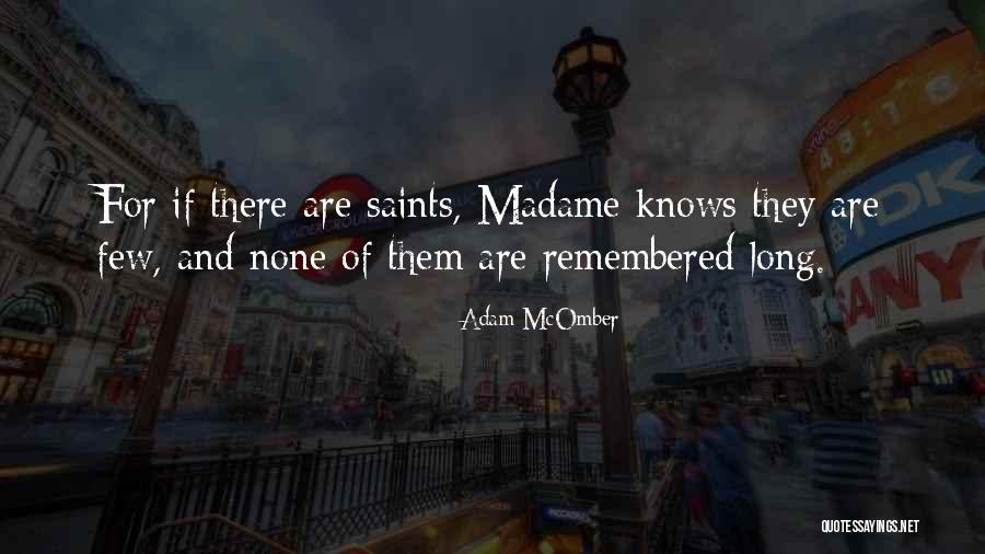 Mcomber And Mcomber Quotes By Adam McOmber Mcomber And Mcomber Quotes By Adam McOmber