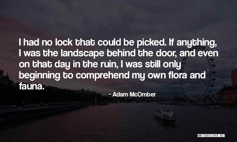 Mcomber And Mcomber Quotes By Adam McOmber Mcomber And Mcomber Quotes By Adam McOmber