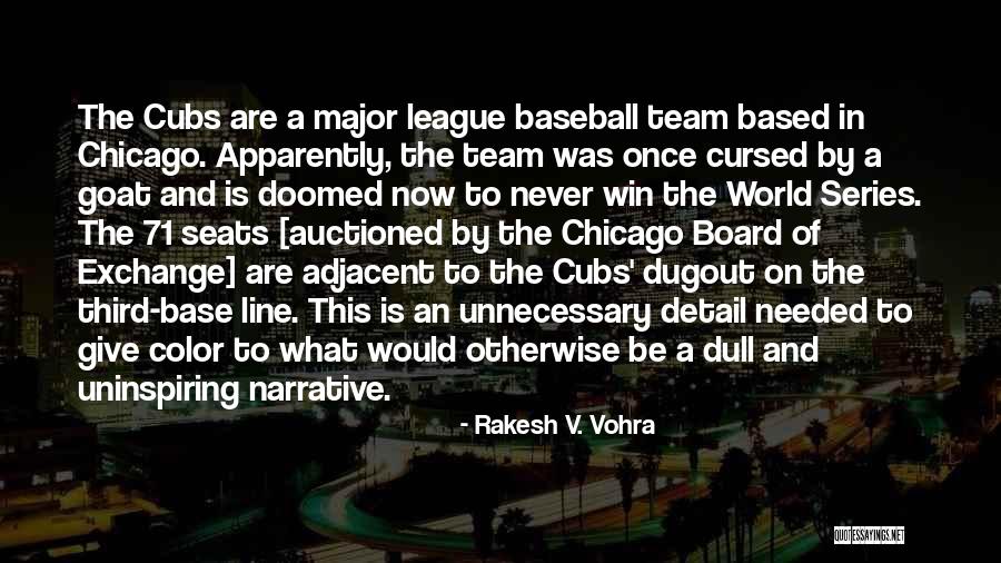 Mcpartlin Actor Quotes By Rakesh V. Vohra Mcpartlin Actor Quotes By Rakesh V. Vohra