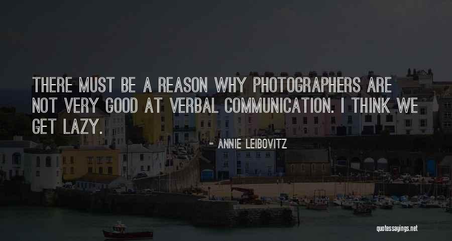 Mcpeak Realty Quotes By Annie Leibovitz Mcpeak Realty Quotes By Annie Leibovitz