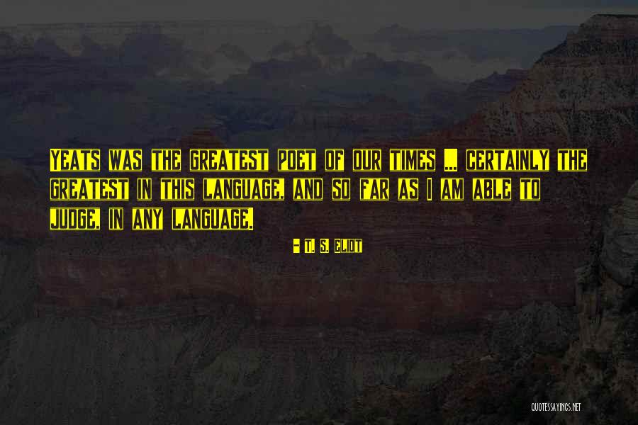 Mcpeak Realty Quotes By T. S. Eliot Mcpeak Realty Quotes By T. S. Eliot