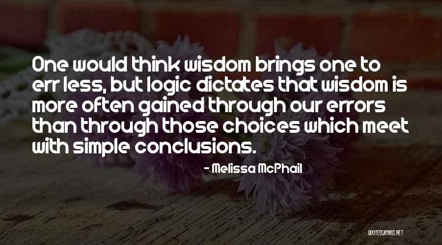 Mcphail V Quotes By Melissa McPhail Mcphail V Quotes By Melissa McPhail