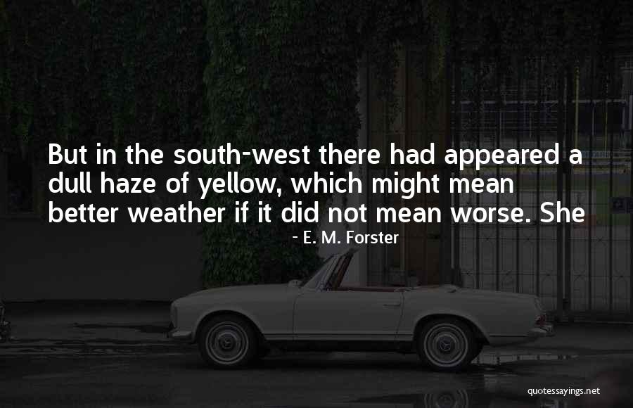 Mcpoyle Vs Ponderosa Quotes By E. M. Forster Mcpoyle Vs Ponderosa Quotes By E. M. Forster