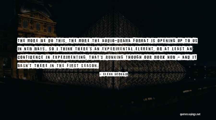 Mcquaid Quotes By Glenn McQuaid Mcquaid Quotes By Glenn McQuaid