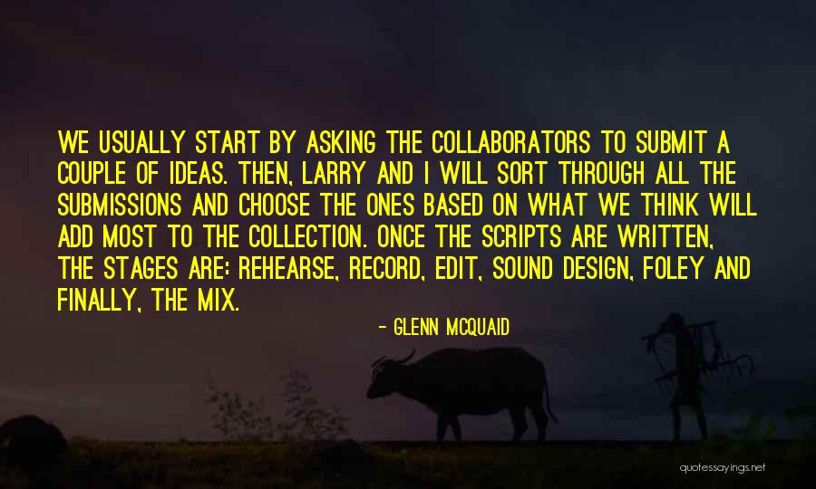 Mcquaid Quotes By Glenn McQuaid Mcquaid Quotes By Glenn McQuaid