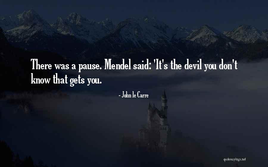 Mcquaig Test Quotes By John Le Carre Mcquaig Test Quotes By John Le Carre