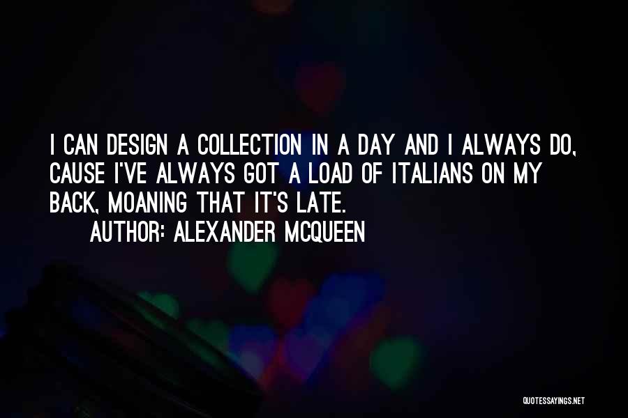 Mcqueen Quotes By Alexander McQueen