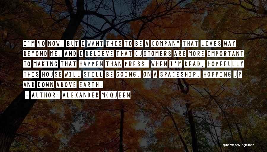 Mcqueen Quotes By Alexander McQueen