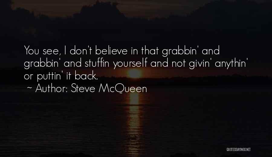 Mcqueen Quotes By Steve McQueen