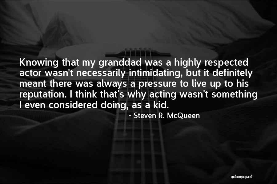 Mcqueen Quotes By Steven R. McQueen