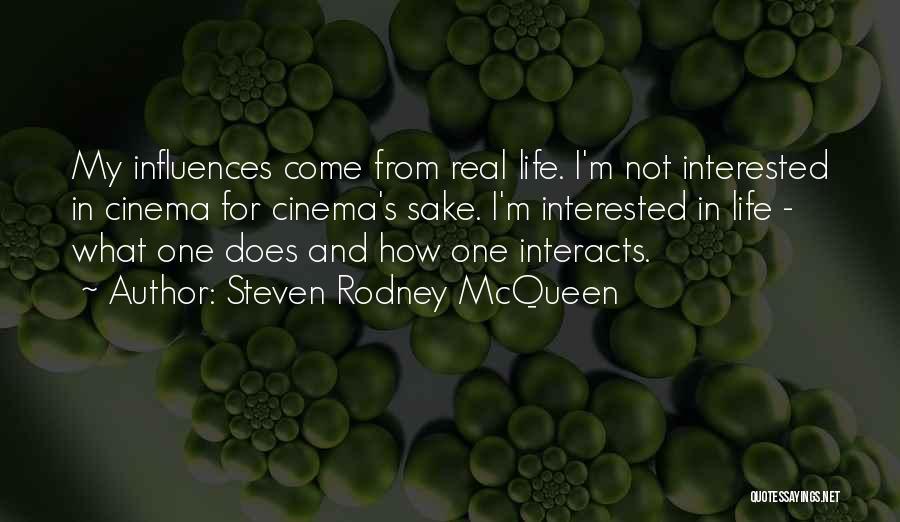 Mcqueen Quotes By Steven Rodney McQueen