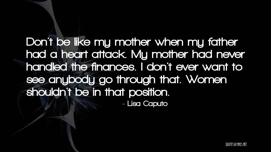 Mcquestion And Sons Quotes By Lisa Caputo Mcquestion And Sons Quotes By Lisa Caputo