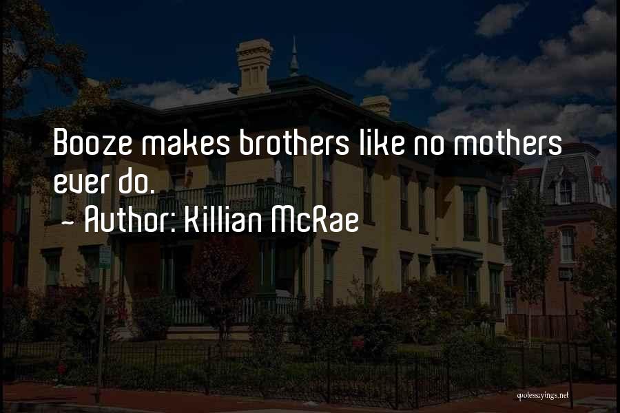 Mcrae Quotes By Killian McRae