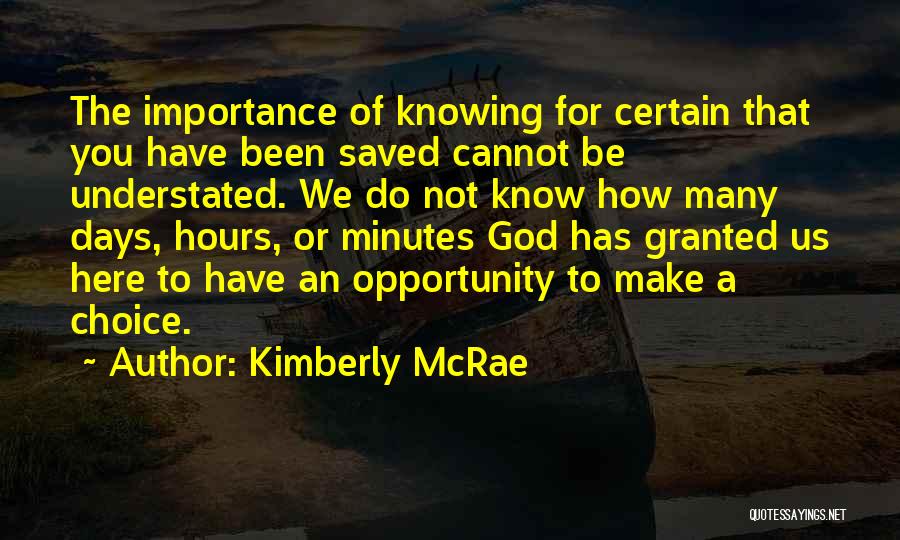 Mcrae Quotes By Kimberly McRae