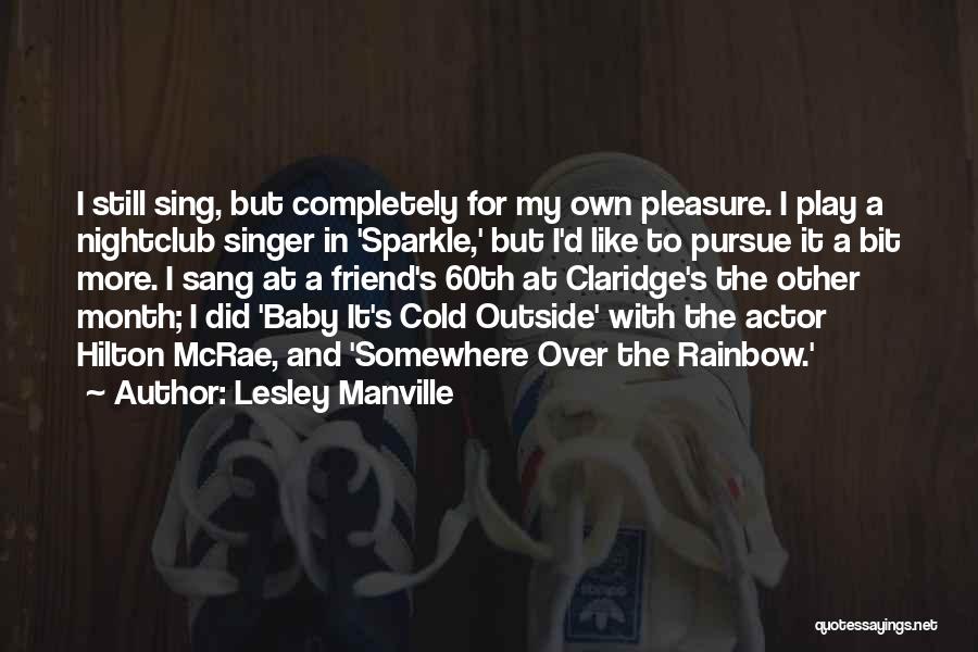 Mcrae Quotes By Lesley Manville