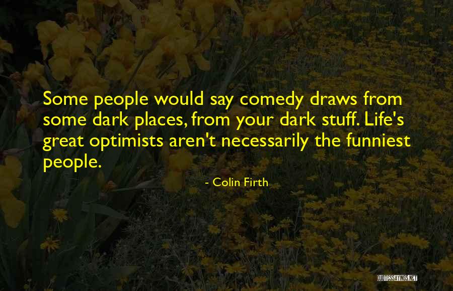 Mcrann Law Quotes By Colin Firth Mcrann Law Quotes By Colin Firth