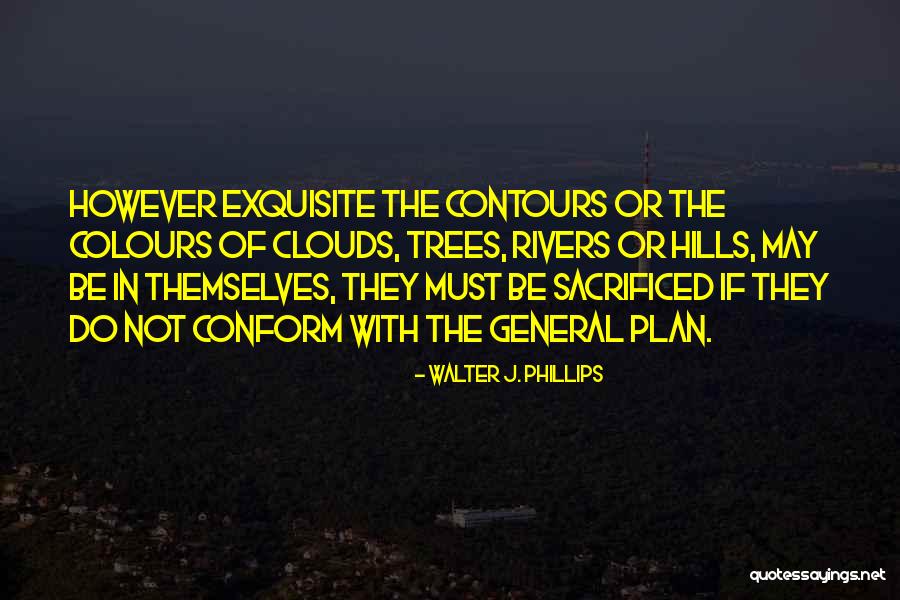 Mcryan Artist Quotes By Walter J. Phillips Mcryan Artist Quotes By Walter J. Phillips