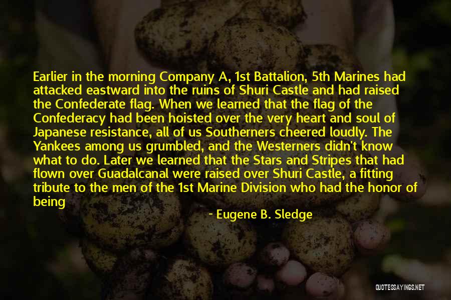 Mcshan Elementary Quotes By Eugene B. Sledge Mcshan Elementary Quotes By Eugene B. Sledge