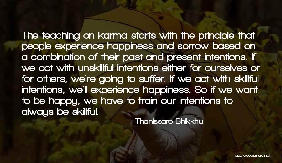 Mcshane Of American Quotes By Thanissaro Bhikkhu Mcshane Of American Quotes By Thanissaro Bhikkhu