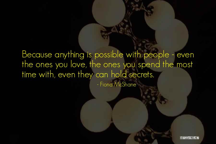 Mcshane Quotes By Fiona McShane Mcshane Quotes By Fiona McShane