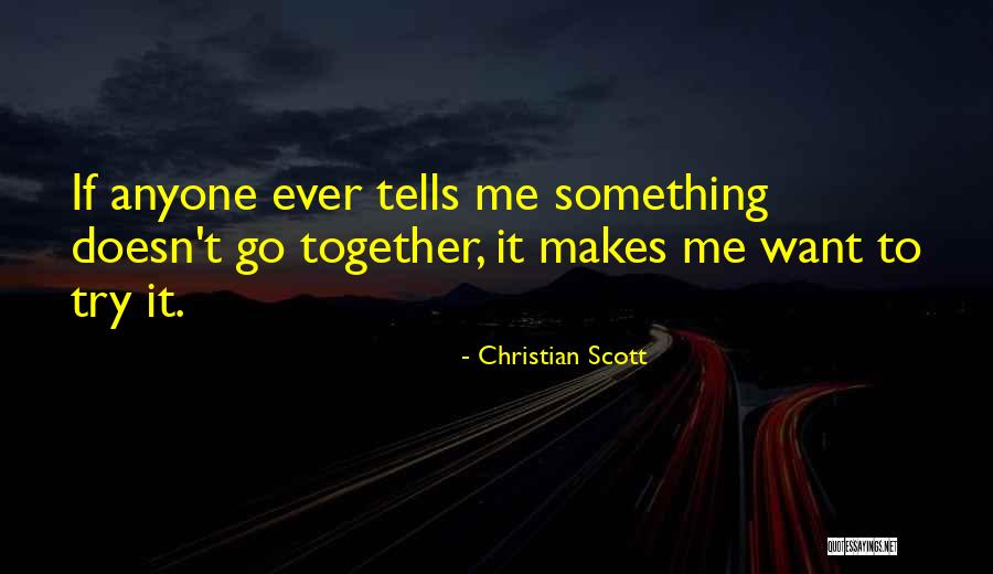 Mcsheffrey Murder Quotes By Christian Scott Mcsheffrey Murder Quotes By Christian Scott