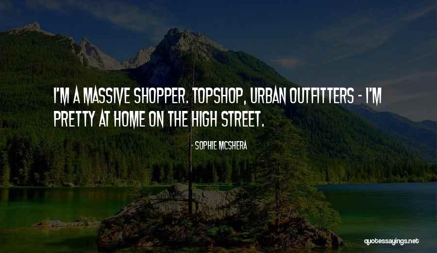 Mcshera Sophie Quotes By Sophie McShera Mcshera Sophie Quotes By Sophie McShera