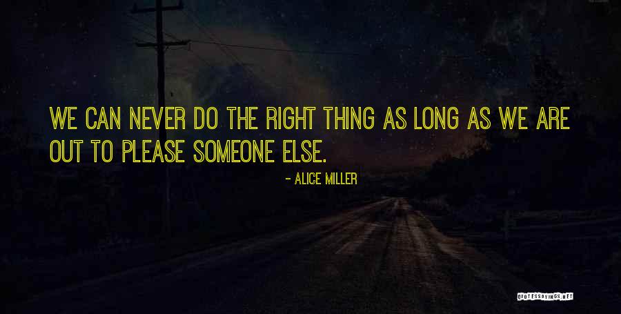 Mcshera Surname Quotes By Alice Miller Mcshera Surname Quotes By Alice Miller