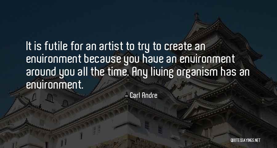 Mcsweeneys Publishing Quotes By Carl Andre Mcsweeneys Publishing Quotes By Carl Andre