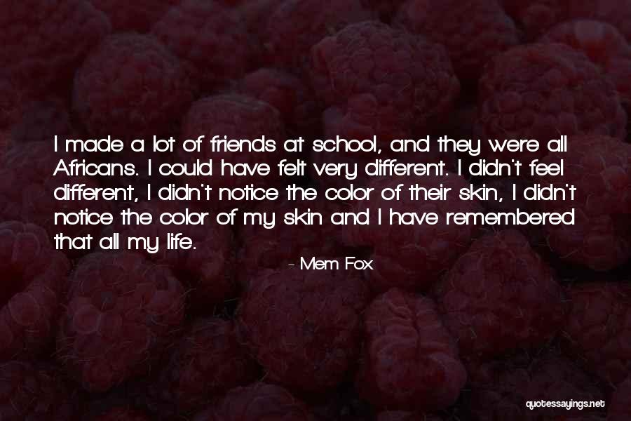 Mctighe Landscaping Quotes By Mem Fox Mctighe Landscaping Quotes By Mem Fox