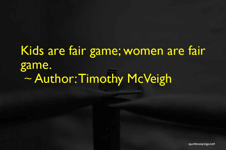 Mcveigh Quotes By Timothy McVeigh