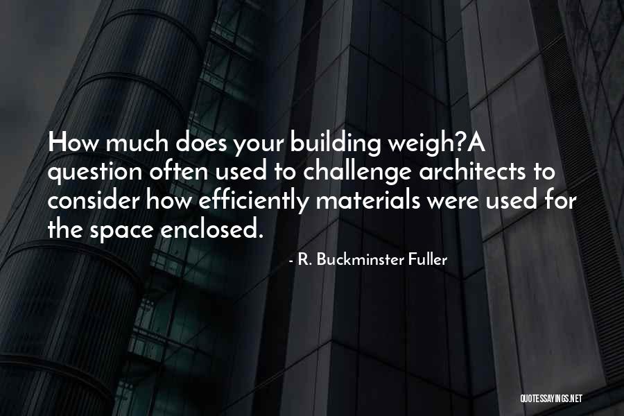 Mcverry Law Quotes By R. Buckminster Fuller Mcverry Law Quotes By R. Buckminster Fuller