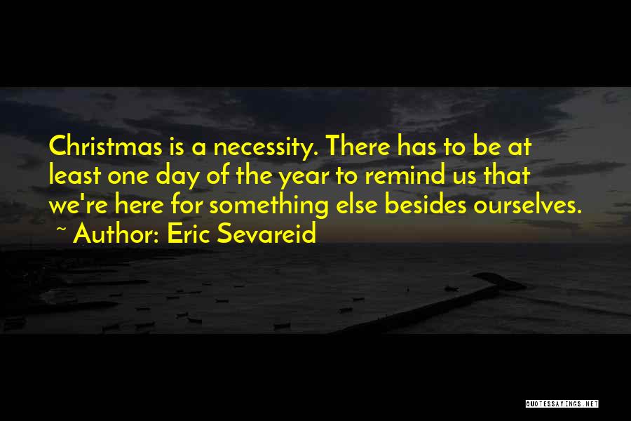 Mcvicars And Associates Quotes By Eric Sevareid