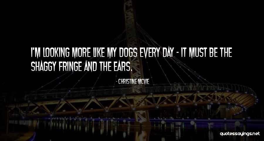 Mcvie Quotes By Christine McVie Mcvie Quotes By Christine McVie