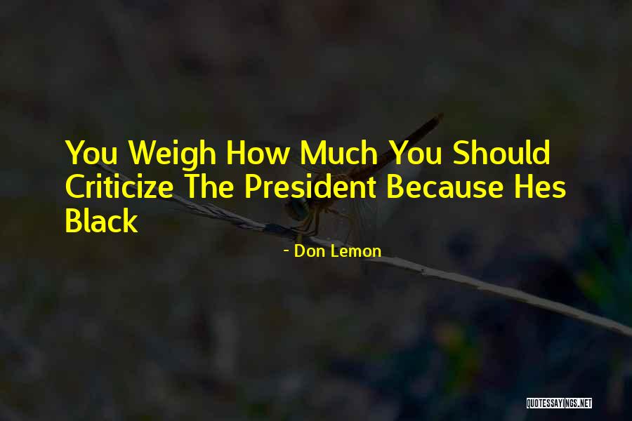 Mcvriess Quotes By Don Lemon Mcvriess Quotes By Don Lemon