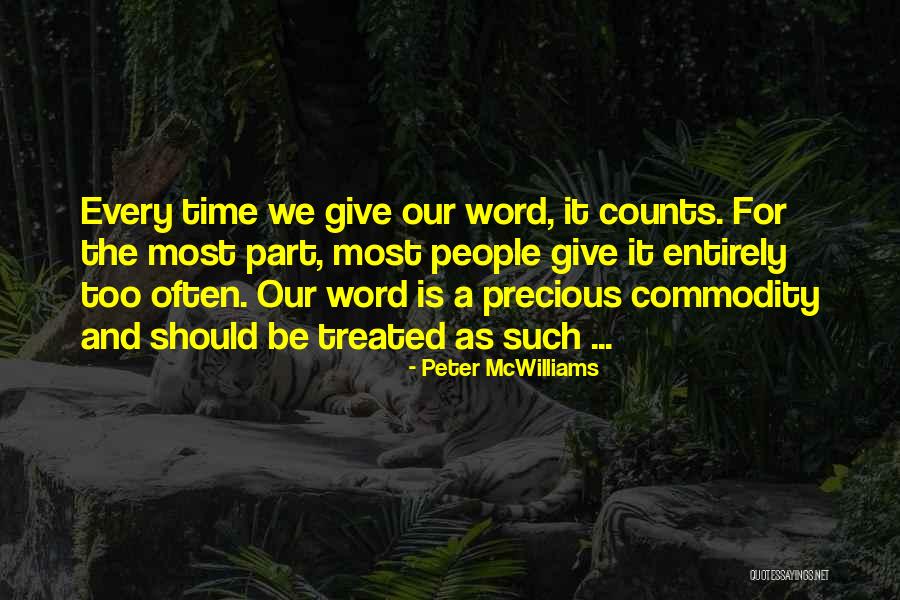 Mcwilliams Quotes By Peter McWilliams